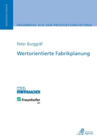Wertorientierte Fabrikplanung