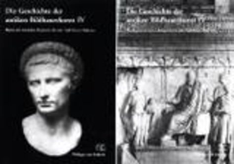 Peter C. Bol - Die Geschichte der antiken Bildhauerkunst - Band 4, Die Plastik der römischen Kaiserzeit bis zum Tode Kaiser Hadrians, 2 volumes.