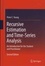 Recursive Estimation and Time-Series Analysis. An Introduction for the Student and Practitioner 2nd edition