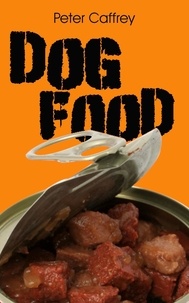  Peter Caffrey - Dog Food.