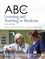 ABC of Learning and Teaching in Medicine 3rd edition