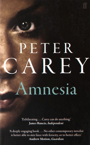 Peter Carey - Amnesia.