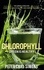 Chlorophyll - Green is Healthy. The green lifeblood - a decisive health factor and energy provider