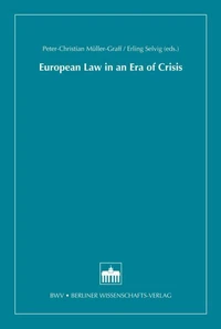 European Law in an Era of Crisis
