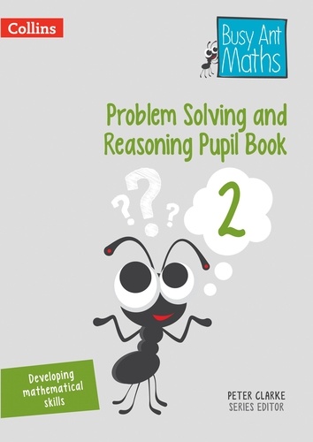 Peter Clarke - Problem Solving and Reasoning Pupil Book 2.