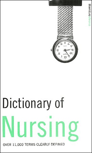 Peter Collin - Dictionary of Nursing.