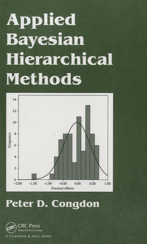 Peter Congdon - Applied Bayesian Hierarchical Methods.