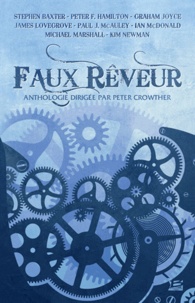 Peter Crowther - Faux rêveur.