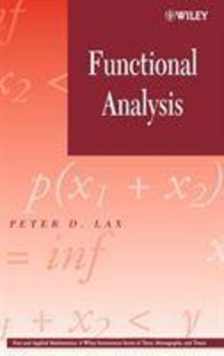 Peter-D Lax - Functional Analysis.