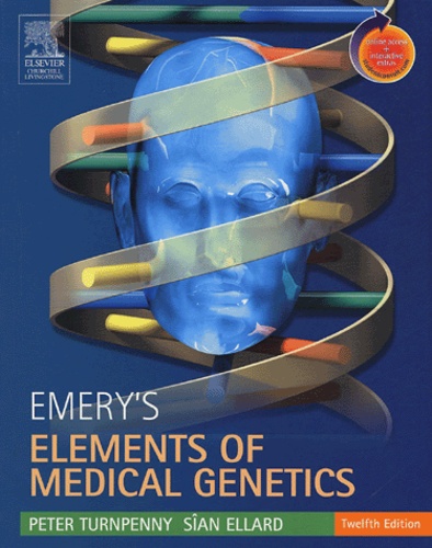 Peter-D Turnpenny - Emery's Elements of Medical Genetics.