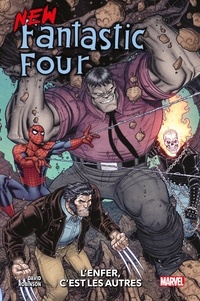 Peter David - New Fantastic Four : L'enfer, c'est les autres.