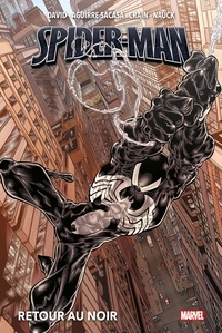 Peter David et Roberto Aguirre-Sacasa - Spider-Man  : Retour au noir.