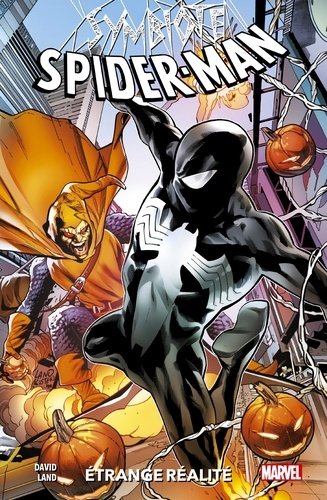 Peter David - Symbiote Spider-Man : Étrange réalité.