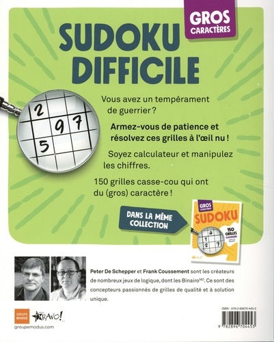 Sudoku difficile. 150 grilles casse-cou ! Edition en gros caractères