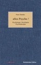 Peter Dentler - Alles Psycho! - Psychologie Psychiatrie Psychotherapie.