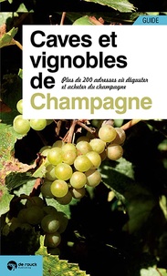 Peter Doomen - Caves et vignobles de Champagne - Plus de 200 adresses où déguster et acheter du champagne.