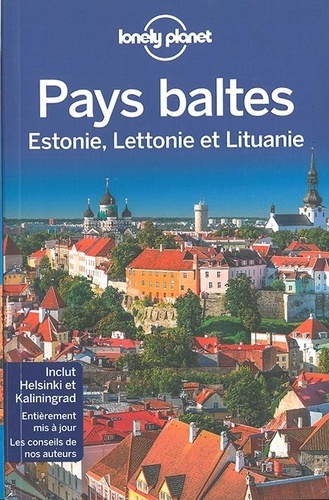 Pays baltes. Estonie, Lettonie et Lituanie  Edition 2016