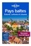 Pays baltes. Estonie, Lettonie et Lituanie  Edition 2016