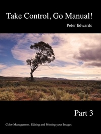  PETER EDWARDS - Take Control, Go Manual Part 3 - Take Control, Go Manual, #3.