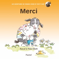 Peter Elliott et  Rascal - Les aventures de grand chien et petit chat  : Merci.