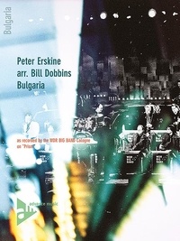Peter Erskine - Bulgaria - as recorded by the WDR Big Band Cologne. big band. Partition et parties..