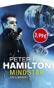 Peter F. Hamilton - Greg Mandel Tome 1 : Mindstar.