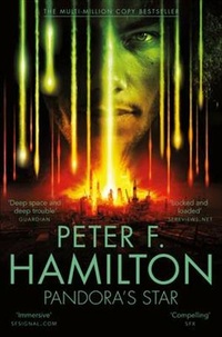Peter F. Hamilton - Pandora's Star - Part One of the Commonwealth Saga.