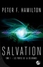 Peter F. Hamilton - Salvation Tome 1 : Les portes de la délivrance.