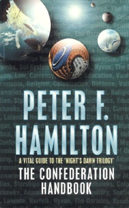 Peter F. Hamilton - The Confederation Handbook.
