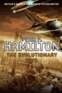 Peter F. Hamilton - The Evolutionary Void.