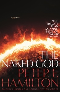 Peter F. Hamilton - The Naked God.