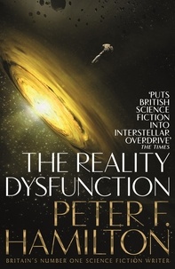 Peter F. Hamilton - The Reality Dysfunction.