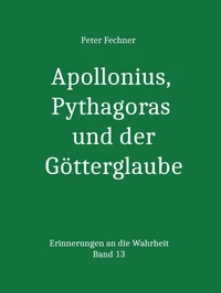 Apollonius, Pythagoras und der Götterglaube