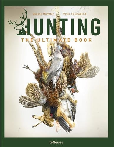 Peter Feierabend - Hunting - The Ultimate Book.