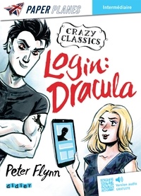 Peter Flynn - Login : Dracula - Livre + mp3 - ed. 2023.