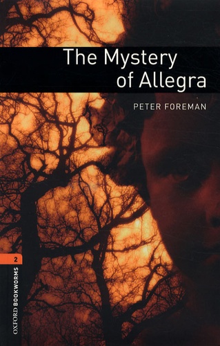 Peter Foreman - The Mystery of Allegra - Stage 2.