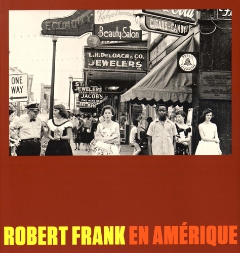 Robert Frank en Amérique