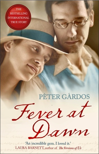Péter Gardos - Fever at Dawn - The heartbreaking true story of a boy from the concentration camp of Belsen.