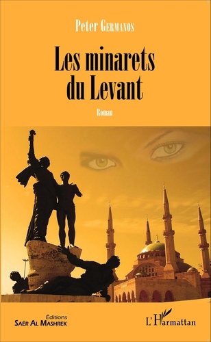 Les minarets du Levant