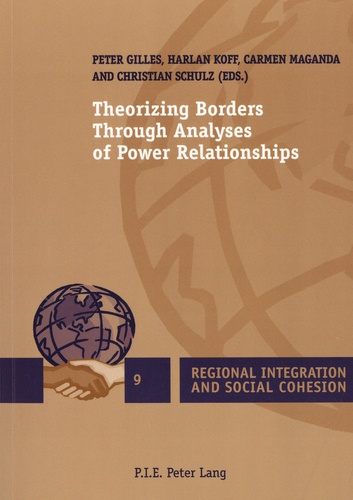 Theorizing Borders Through Analyses of Power Relationships