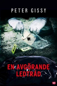 En avgörande ledtråd