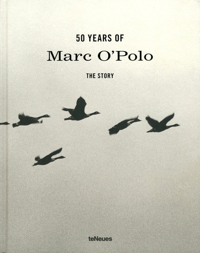 Peter Glaser et Heike Blümner - 50 Years of Marc O'Polo - The Story.