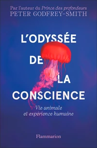 L'odyssée de la conscience