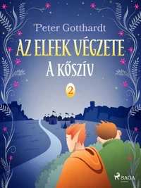 Az elfek végzete 2. A kőszív