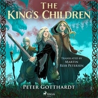 Peter Gotthardt et Martin Reib Petersen - The King's Children.