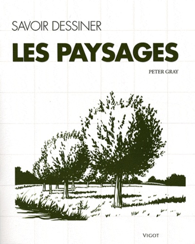 Peter Gray - Les paysages.