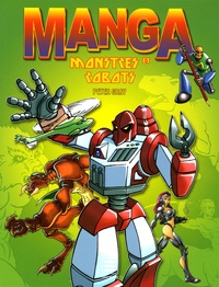 Peter Gray - Manga - Monstres et Robots.