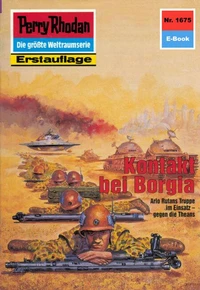 Perry Rhodan 1675: Kontakt bei Borgia