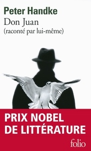 Télécharger ebook pdf en ligne gratuit Don Juan (raconté par lui-même) (French Edition) par Peter Handke MOBI DJVU ePub
