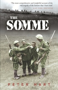 Peter Hart et Nigel Steel - The Somme.